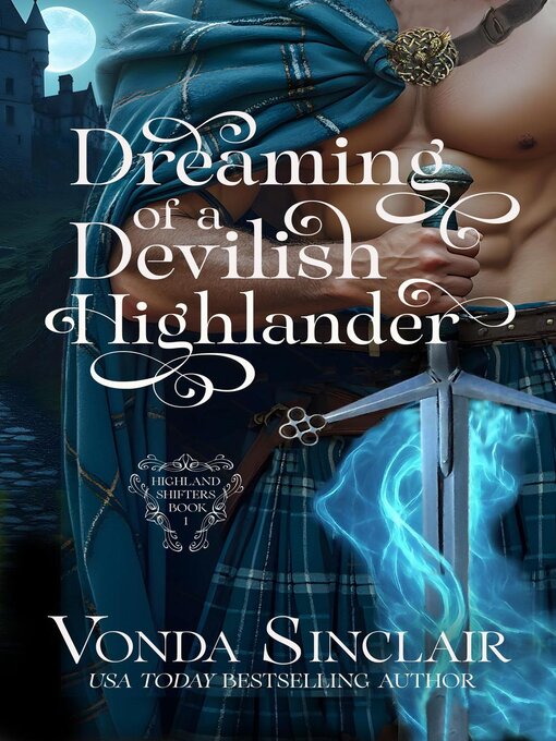 Title details for Dreaming of a Devilish Highlander by Vonda Sinclair - Available
